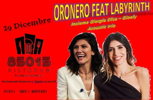 Oronero feat Labyrinth al 85015 Ristopub