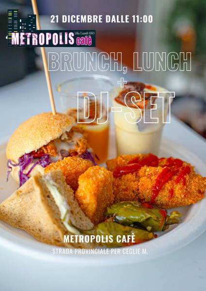 Brunch, Lunch e Dj Set