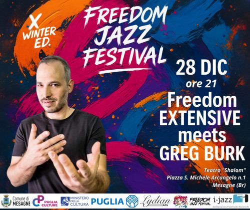 Freedom Extensive meets Greg Burk - Freedom Jazz Festival