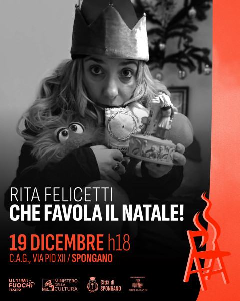 Ultimi Fuochi presenta “Che Favola il Natale!” - Rita Felicetti