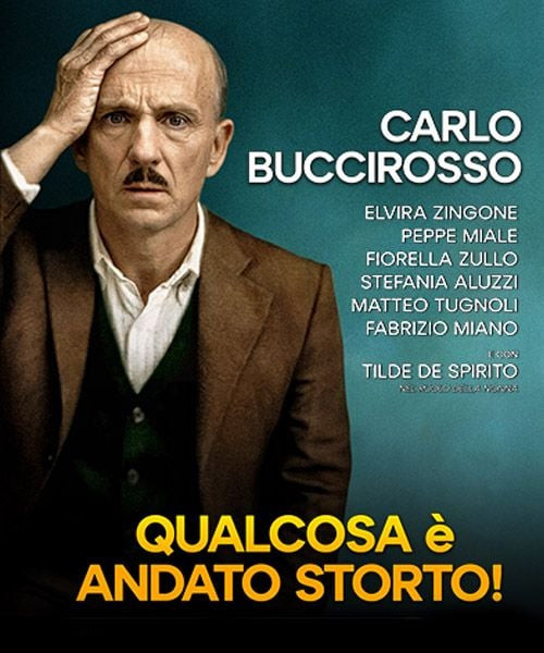 Carlo Buccirosso - Qualcosa è andato storto