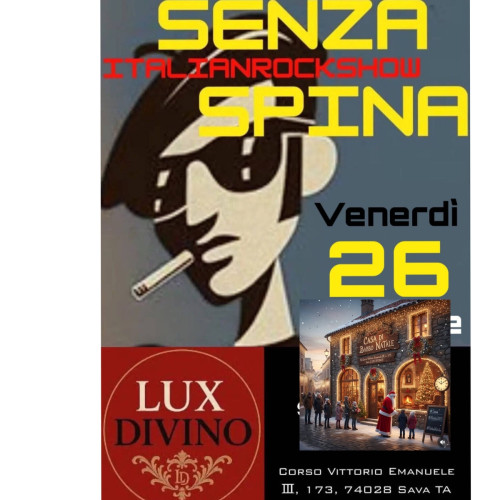 SENZASPINA (LIVE AL LUX DIVINO)