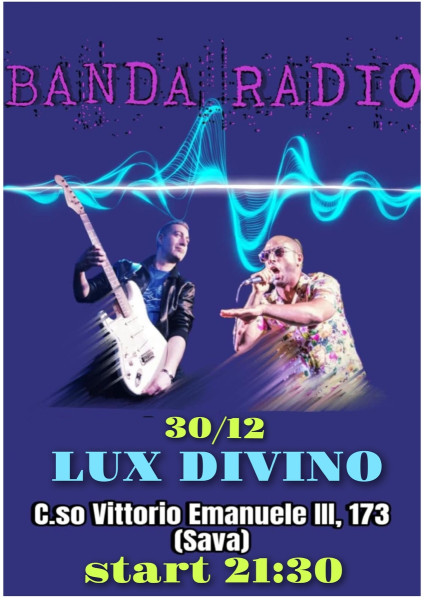 BANDA RADIO (Live al Lux Divino)