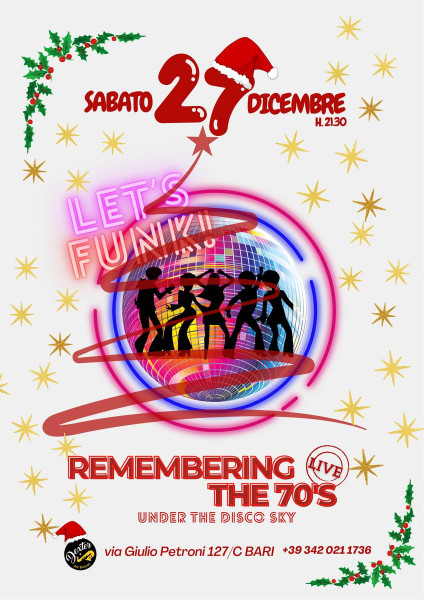 REMEMBERING THE 70's