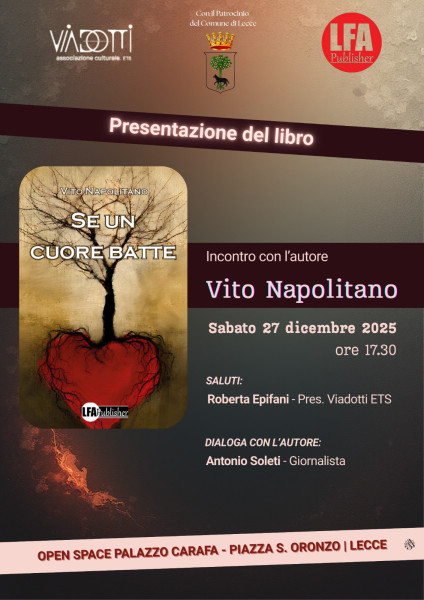 Presentazione del romanzo di Vito Napolitano 'Se un cuore batte'
