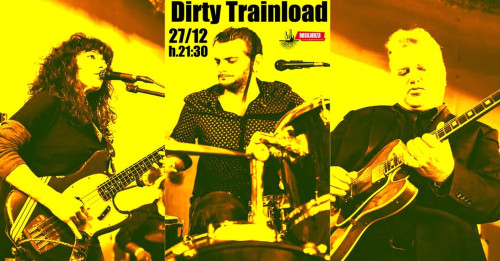 "Dirty Trainload" in concerto