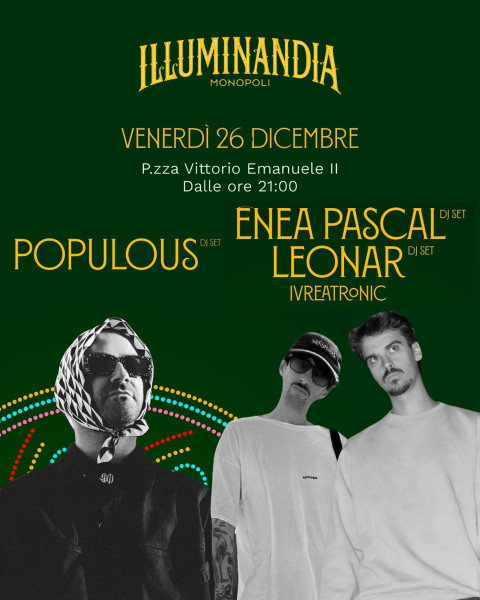 Party Illuminandia con Enea Pascal e Leonar (Ivreatronic) + Populous dj set