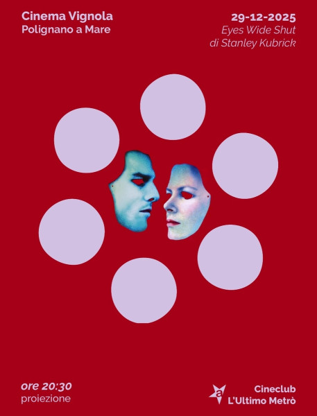 "Eyes Wide Shut" di Stanley Kubrick al Cinema Vignola!