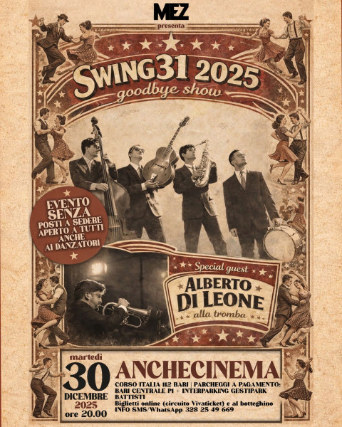 Swing31 | 2025 Goodbye Show | special guest Alberto Di Leone