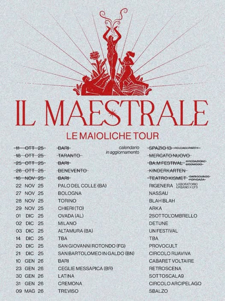IL MAESTRALE - Le Maioliche Tour | Retroscena