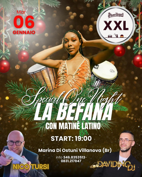 6 Gennaio  Special One Night LA BEFANA