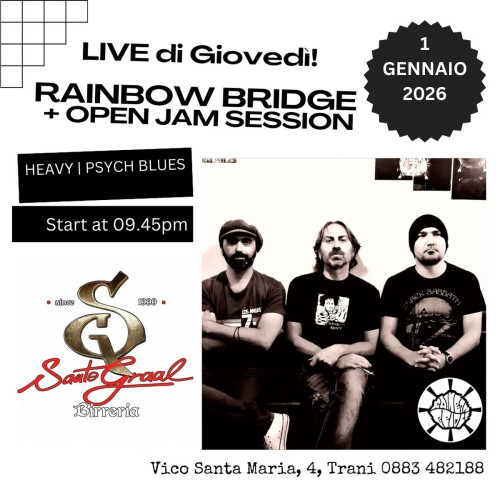 RAINBOW BRIDGE LIVE + OPEN JAM SESSION!!!