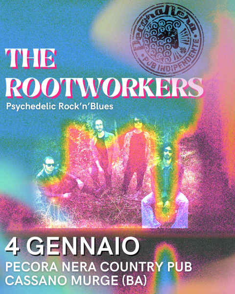 THE ROOTWORKERS in concerto