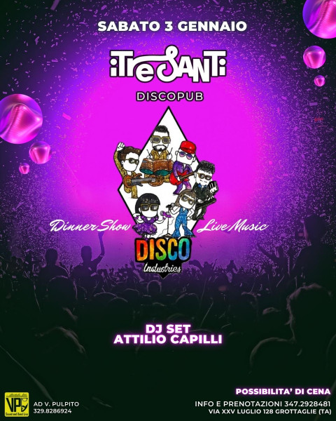 Disco Industries live + Dj set Attilio Capilli