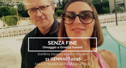 Senza fine [Omaggio a Ornella Vanoni]
