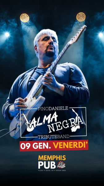 ALMANEGRA Pino Daniele Tribute Band al MEMPHIS PUB