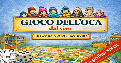 GIOCO DELL'OCA DAL VIVO dove la pedina sei tu