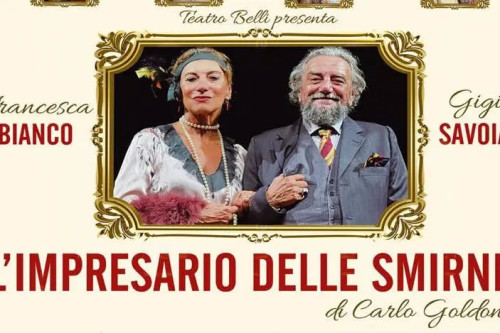 L'IMPRESARIO DELLE SMIRNE - con Gigi Savoia e Francesca Bianco
