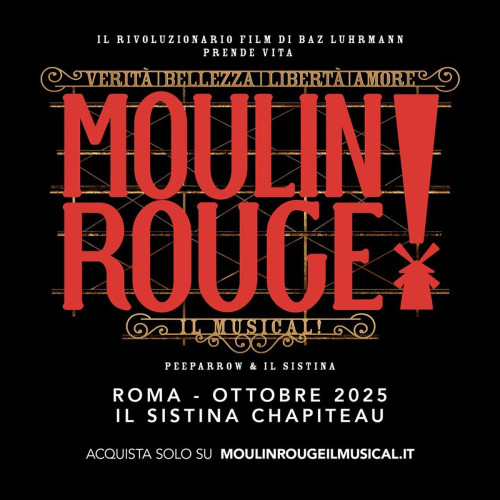 Moulin Rouge! Il Musical