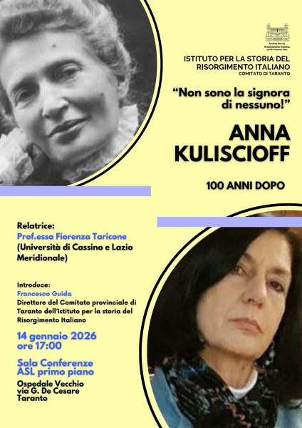 "Non sono la signora di nessuno!" ANNA KULISCIOFF 100 anni dopo