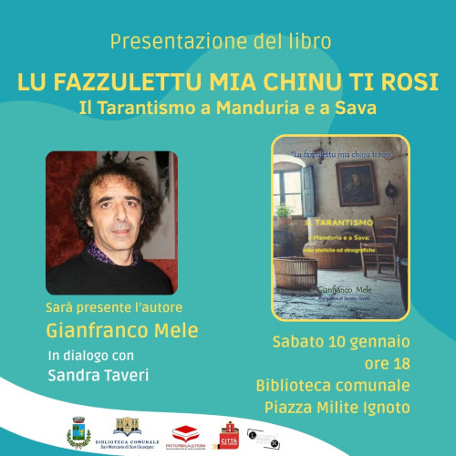 Presentazione del volume "LU FAZZULETTU MIA CHINU TI ROSI - Il tarantismo a Manduria e a Sava" a cura di Gianfranco Mele e Sandra Taveri