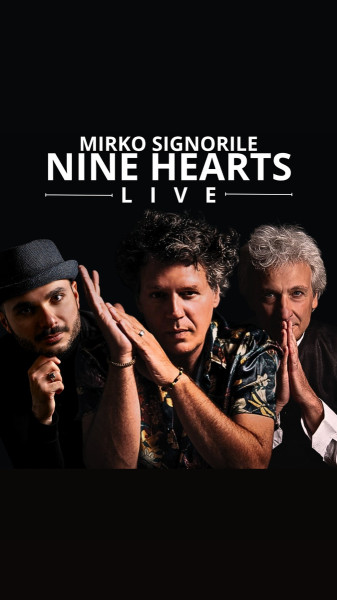 Mirko Signorile Nine Hearts Live