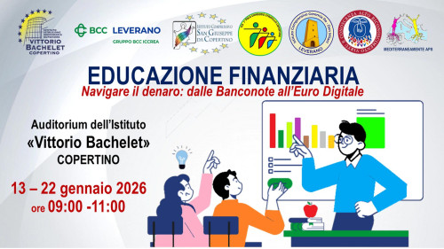NAVIGARE IL DENARO: AL BACHELET DI COPERTINO L’EDUCAZIONE FINANZIARIA INCONTRA L’ORIENTAMENTO