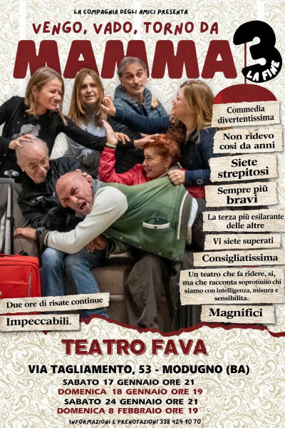 Torna la commedia che fa divertire, pensare, emozionare e ridere tutti. Vengo, Vado, Torno da Mamma 3 (la fine)
