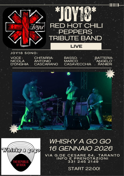 Joy 18 Red Hot Chili Peppers tribute band live @Whisky a gogò (sede invernale)