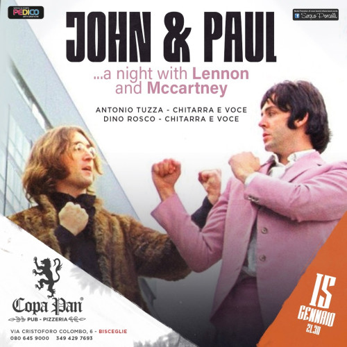 John & Paul - a night with Lennon and Mccartney live a Bisceglie