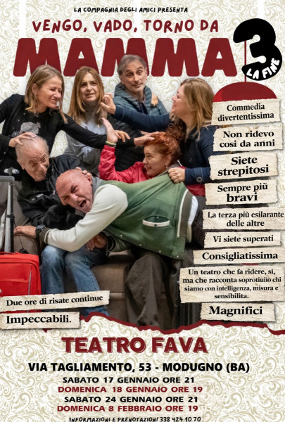 Torna a grande richiesta la commedia che fa divertire, emozionare, immedesimarsi e ridere tutti.  Vado, Vengo, Torno da Mamma 3 (la fine)