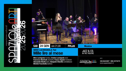 Mino Lacirignola 7tet  "Mille lire al mese"