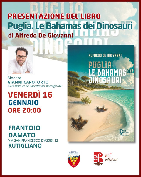 Al Frantoio Damato - Rutigliano "Puglia. le Bahamas dei dinosauri"