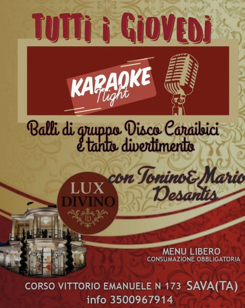 Karaoke & Dance Night al Lux Divino!