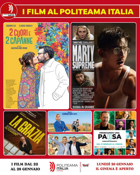 2 Cuori e 2 Capanne, Marty Supreme, La Grazia, Buen Camino e altri film