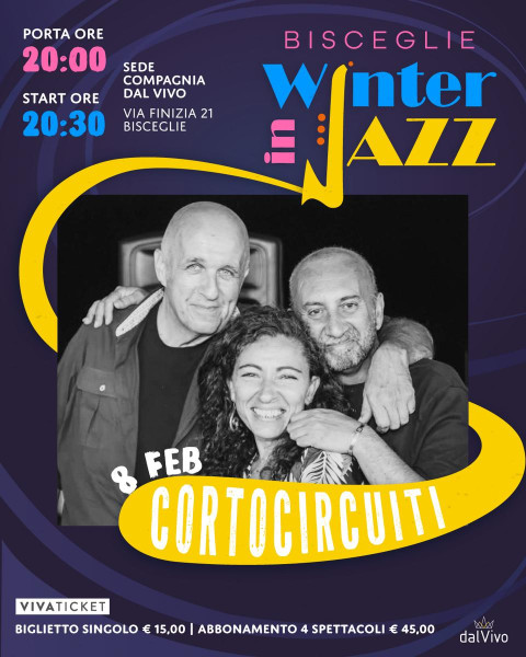 Bisceglie Winter in Jazz - CORTOCIRCUITI