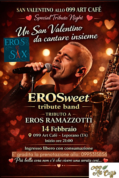 EROS SWEET TRIBUTE BAND - Un San Valentino da cantare insieme