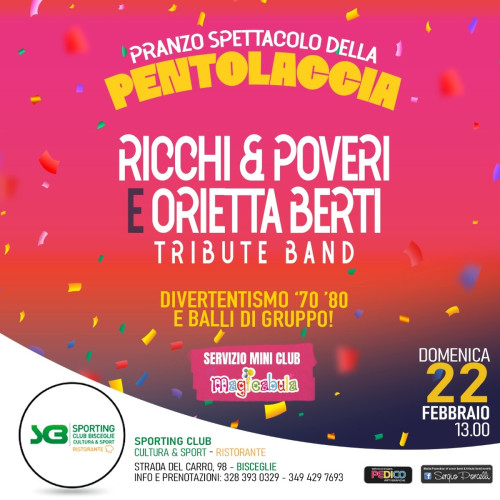 Ricchi & Poveri Orietta Berti tribute band - Pranzo Spettacolo della Pentolaccia a Bisceglie
