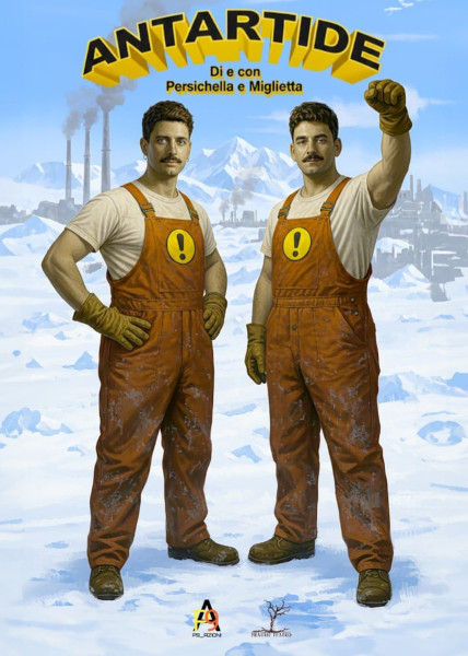 DUE IDRAULICI, UN PIANETA DA SALVARE - ANTARTIDE di Miglietta e Persichella arriva a Lecce