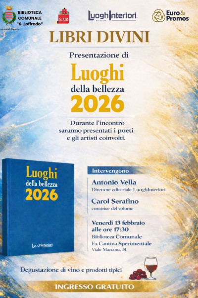 Dove l'arte incontra il vino: presentazione degli artisti di Luoghi della Bellezza 2026 e degustazione di prodotti tipici