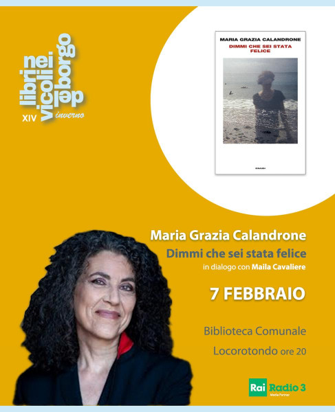 Maria Grazia Calandrone presenta "Dimmi che sei stata felice"