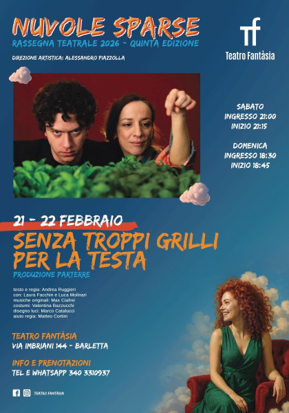 Spettacolo teatrale: senza troppi grilli per la testa