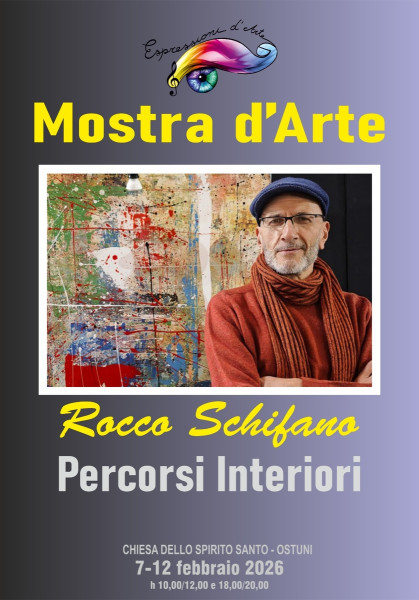 Mostra d'arte "Percorsi Interiori" di Rocco Schifano