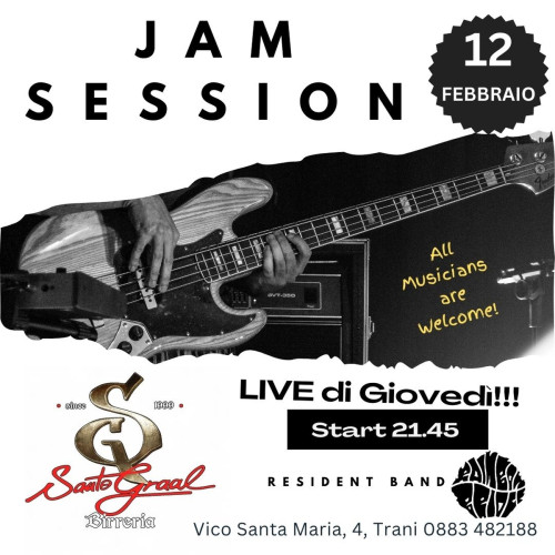 La JAM Session del Santo Graal!