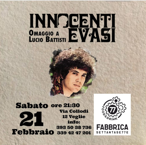 Innocenti Evasi Omaggio a Lucio Battisti