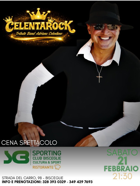 Celentarock - Tribute band Adriano Celentano - Cena spettacolo a Bisceglie