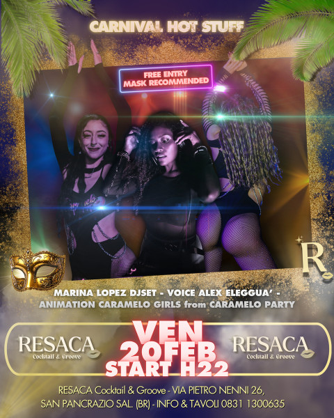 CARNIVAL HOT STUFF | Festa in Maschera | Djset + Live Show