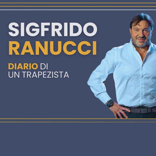 Sigfrido Ranucci - Diario di un trapezista