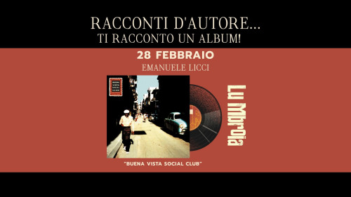 Emanuele Licci racconta Buena Vista Social Club