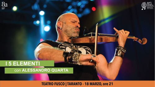 I 5 ELEMENTI con ALESSANDRO QUARTA, violino